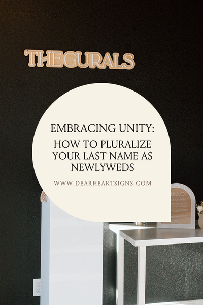 Embracing Unity: How to Pluralize Your Last Names as Newlyweds
