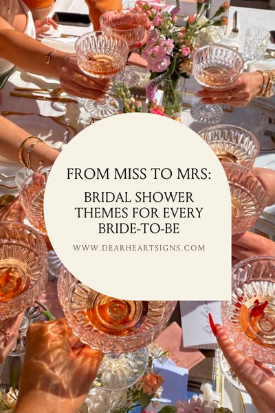 From Miss to Mrs: Bridal Shower Themes for Every Bride-To-Be
