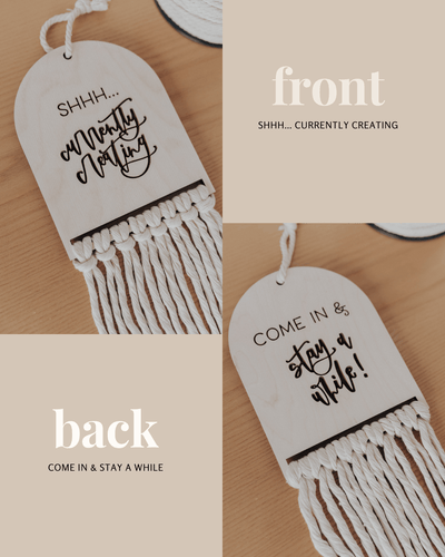 Shhh...currently creating Door Sign
