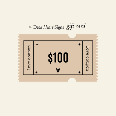 Dear Heart Signs Gift Card