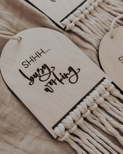 Shhh...Busy Working Door Sign