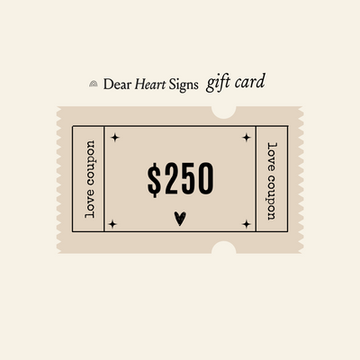 Dear Heart Signs Gift Card