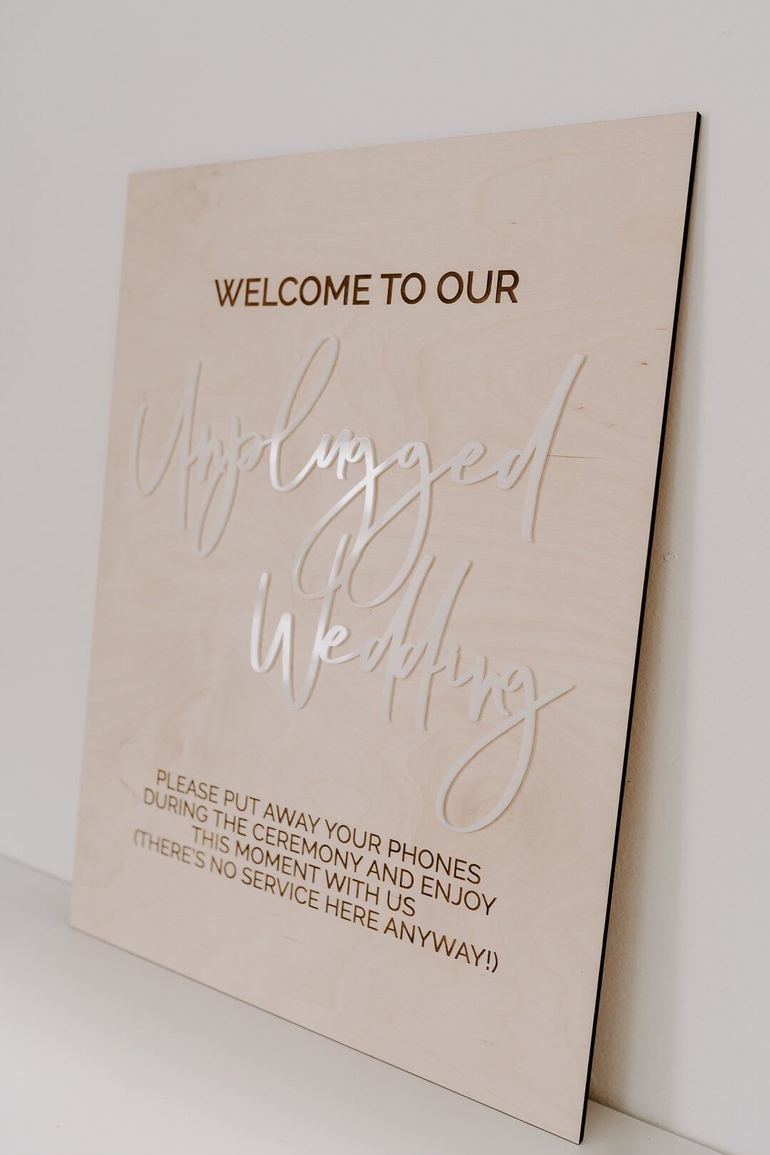 Welcome To Our Unplugged Wedding Sign