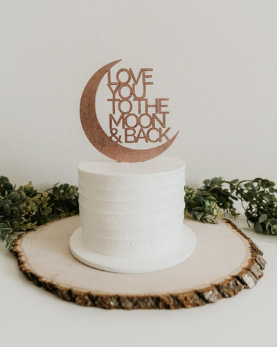 love you to the moon and back cake topper, custom cake topper, wedding cake topper, baby shower cake topper, moon cake topper