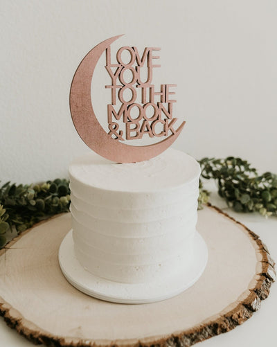 love you to the moon and back cake topper, custom cake topper, wedding cake topper, baby shower cake topper, moon cake topper